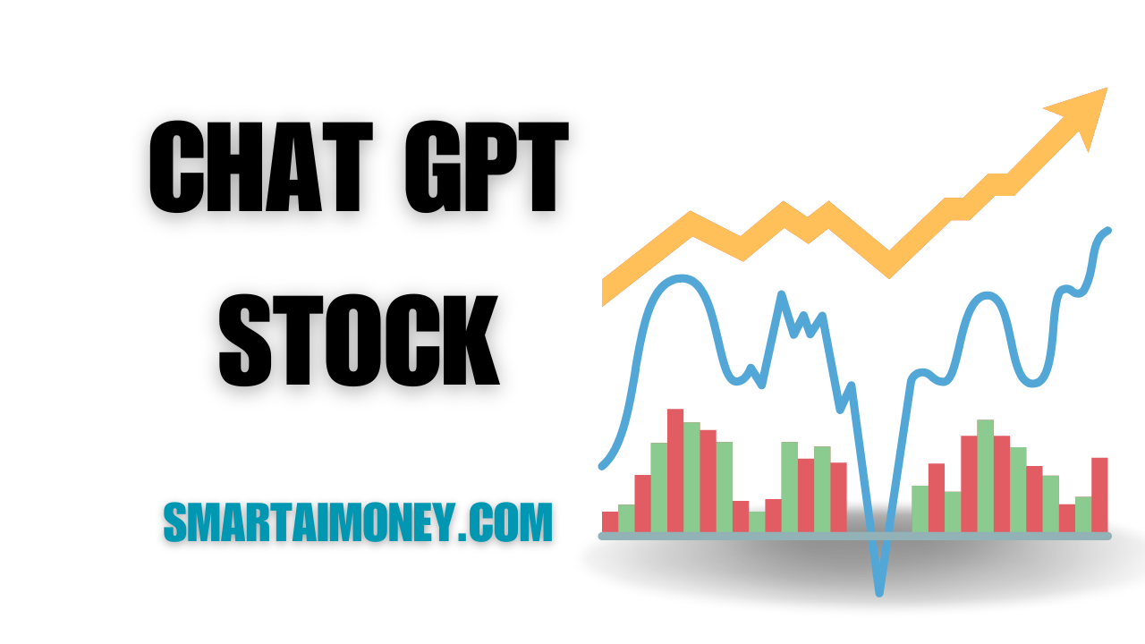 What is Chat GPT Stock & How to Invest in It?